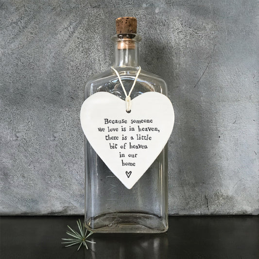 East of India Porcelain round heart-Because someone we love
