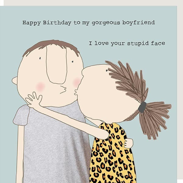 rosie-made-a-thing-card-boyfriend-stupid-face