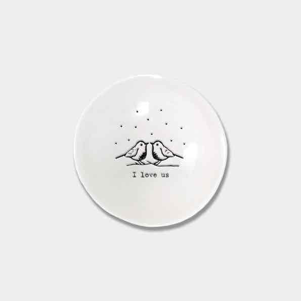 East of India I Love Us Small Porcelain Bowl White