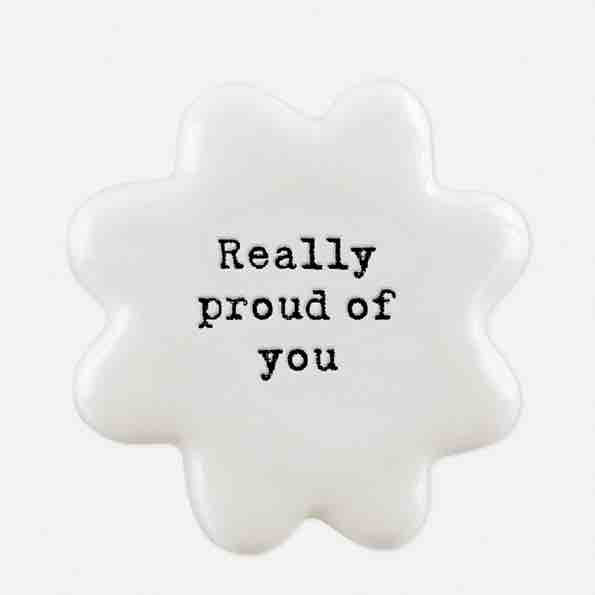 East of India 'Proud of You' Porcelain Flower Token