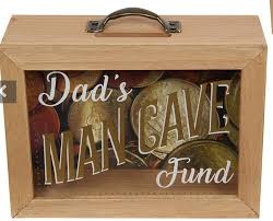 Dad's Man Cave Fund