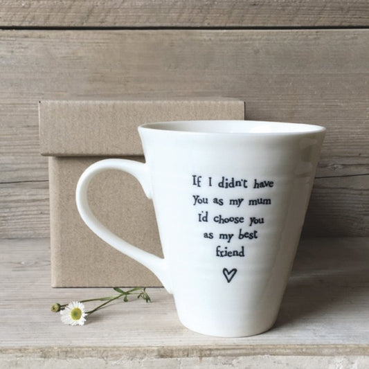east-of-india-if-i-didnt-have-you-mum-porcelain-mug
