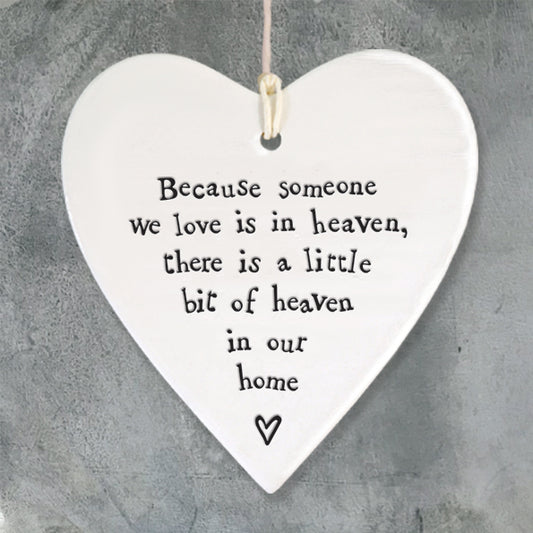 East of India Porcelain round heart-Because someone we love