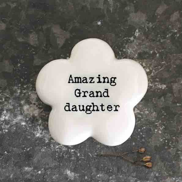 East of India 'Amazing Granddaughter' Porcelain Flower Token