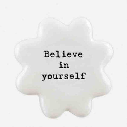 East of India 'Believe In Yourself' Porcelain Flower Token