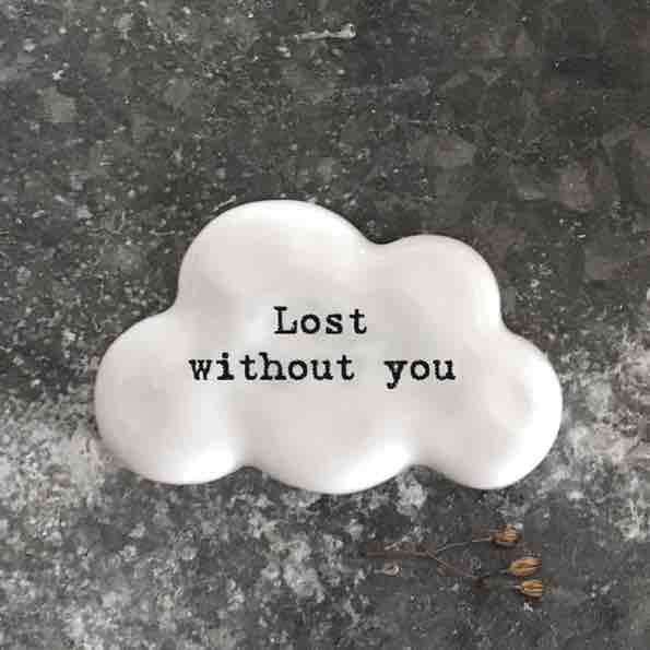 East of India 'Lost Without You' Porcelain Cloud Token