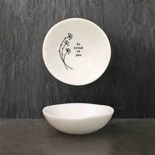 East of India 'So Proud' Small Porcelain Bowl