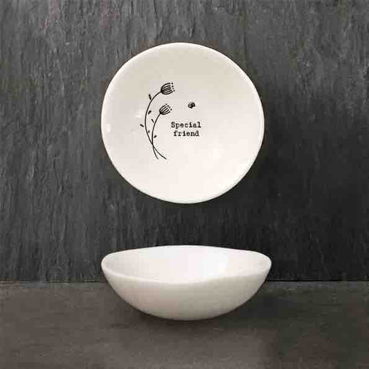 East of India 'Special Friend' Small Porcelain Bowl