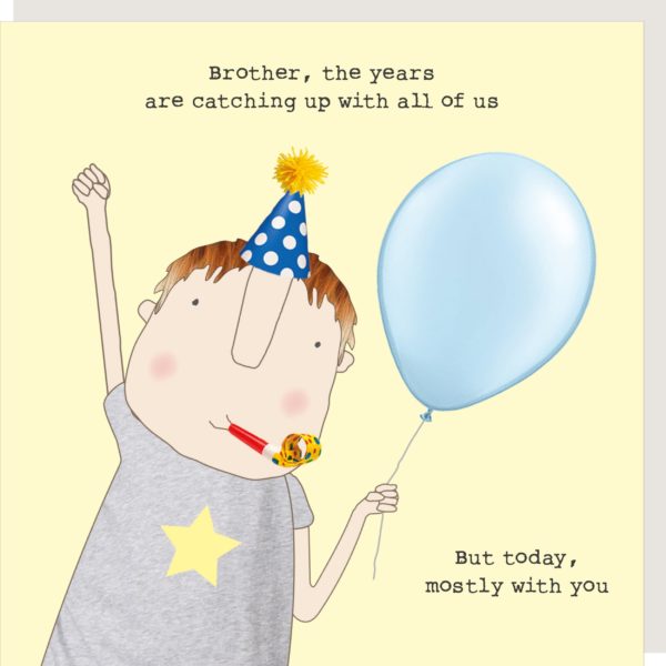 Rosie Made a Thing Card - Brother Years