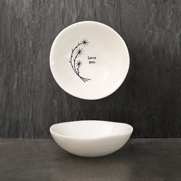East of India Small Porcelain Bowl - Love You
