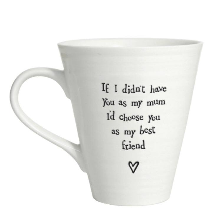 east-of-india-if-i-didnt-have-you-mum-porcelain-mug