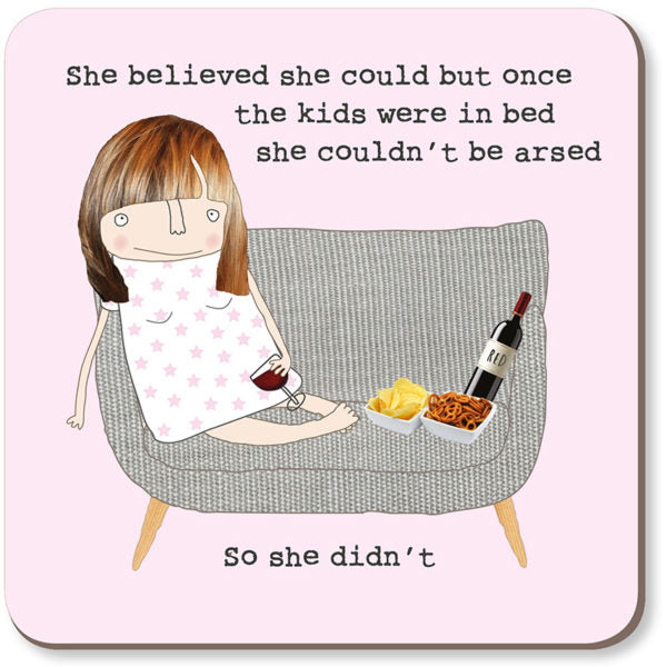 She Believed Coaster