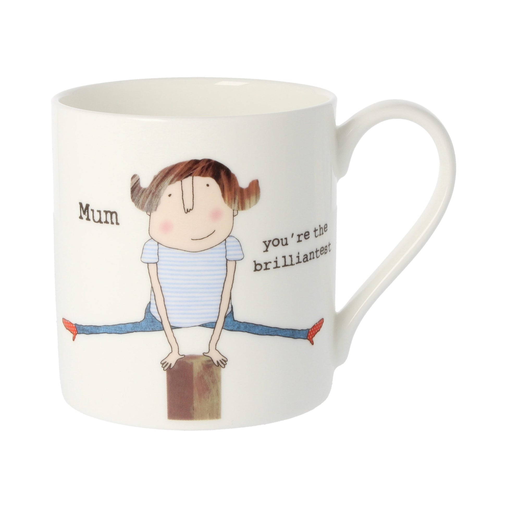 Rosie Made a Thing Mum You're The Brilliantest Mug