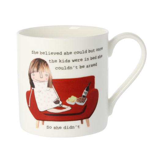 Quite Big Mug She believed she could........-0