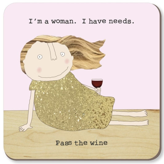 rosie-made-a-thing-woman-needs-coaster