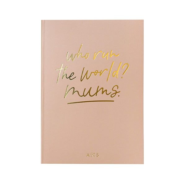 who-run-the-world-mums-a5-notebook